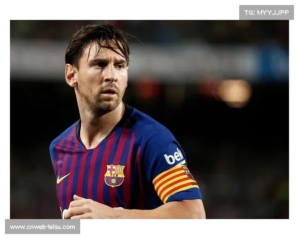 拉波尔塔携手梅西再续荣耀篇章谱写巴萨传奇新纪元