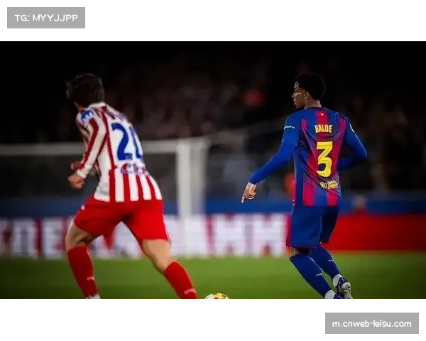 亚马尔帽子戏法助巴萨大胜，16岁新星成进攻端最大变量